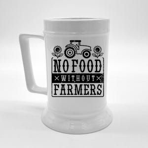 No Food Without Farmers Beer Stein