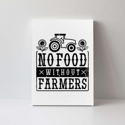 No Food Without Farmers Canvas