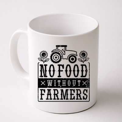 No Food Without Farmers Coffee Mug