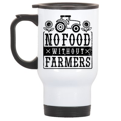 No Food Without Farmers Stainless Steel Travel Mug