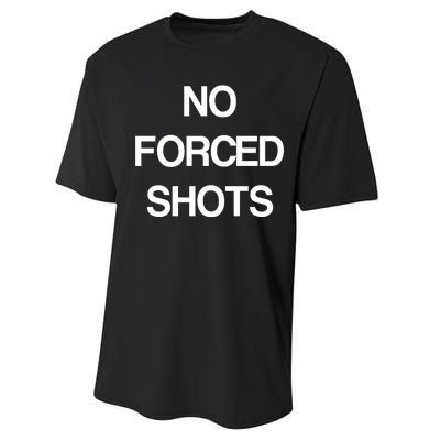 No Forced Shots Performance Sprint T-Shirt