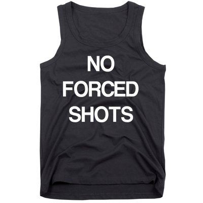 No Forced Shots Tank Top