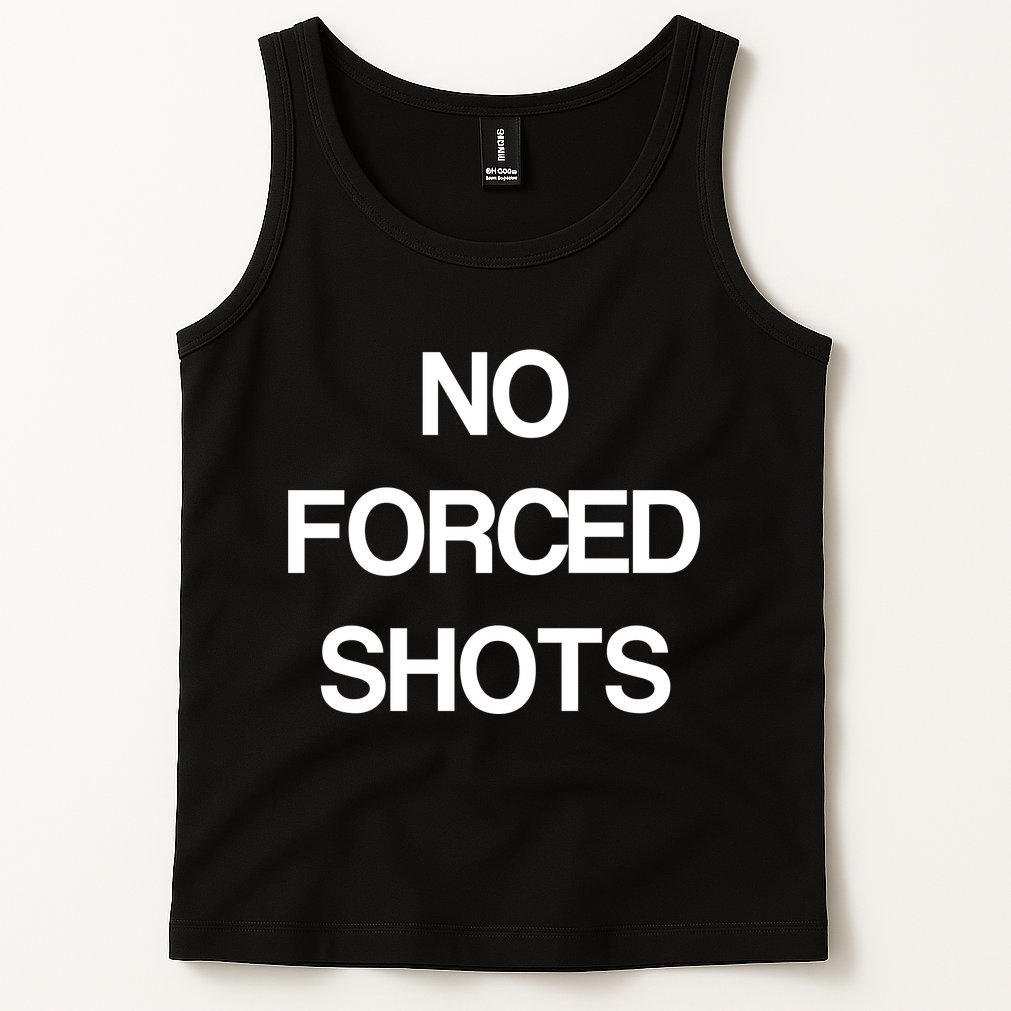 No Forced Shots Tank Top