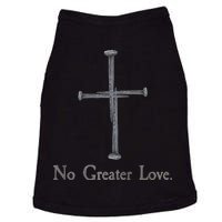 No Greater Love. Jesus Nailed To the Cross Christian Doggie Tank