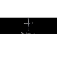 No Greater Love. Jesus Nailed To the Cross Christian Bumper Sticker