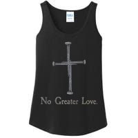 No Greater Love. Jesus Nailed To the Cross Christian Ladies Essential Tank