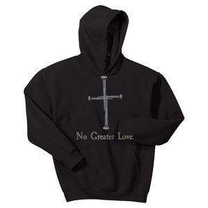 No Greater Love. Jesus Nailed To the Cross Christian Kids Hoodie