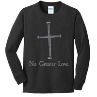 No Greater Love. Jesus Nailed To the Cross Christian Kids Long Sleeve Shirt