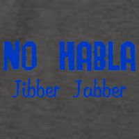 No Habla Jibber Jabber Spanish Vector Backpack