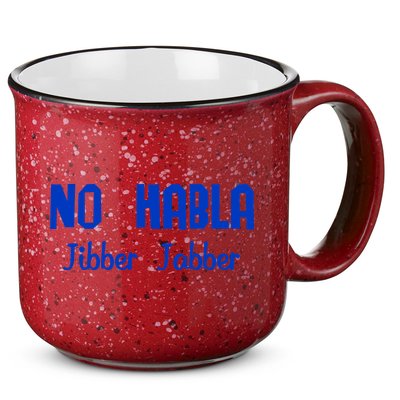No Habla Jibber Jabber Spanish 15oz Campfire Ceramic Mug