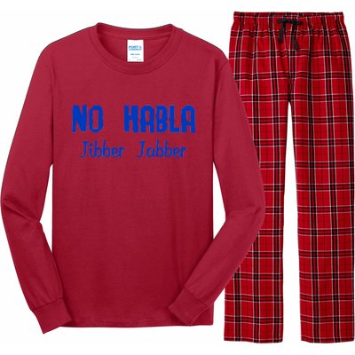 No Habla Jibber Jabber Spanish Long Sleeve Pajama Set