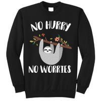 No Hurry No Worries Lazy Sloth Sweatshirt