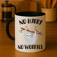 No Hurry No Worries Lazy Sloth Mug