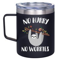 No Hurry No Worries Lazy Sloth 12oz Stainless Steel Coffee Mug
