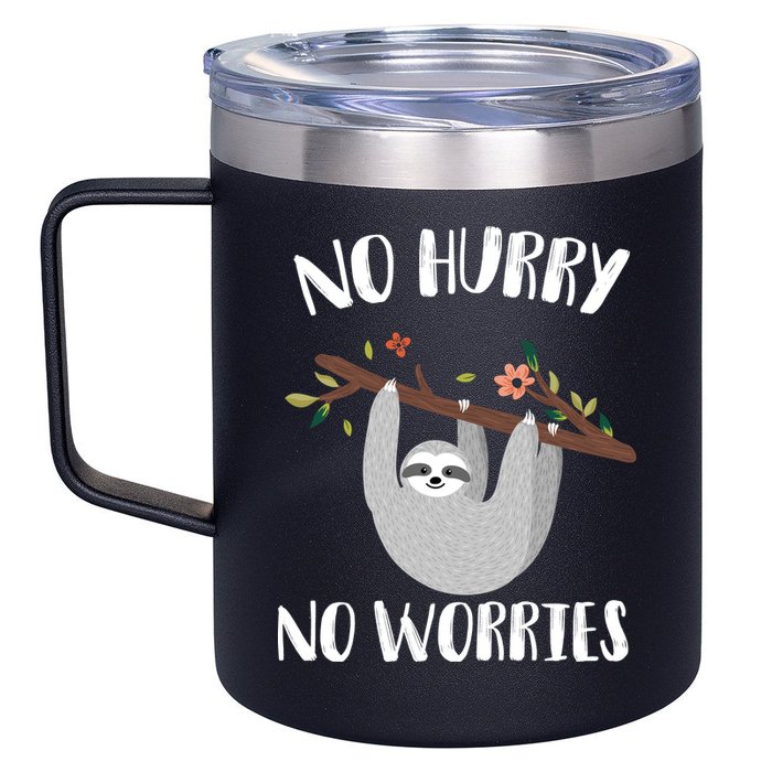 No Hurry No Worries Lazy Sloth 12oz Stainless Steel Coffee Mug