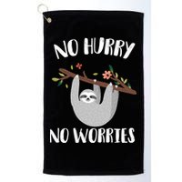 No Hurry No Worries Lazy Sloth Golf Towel
