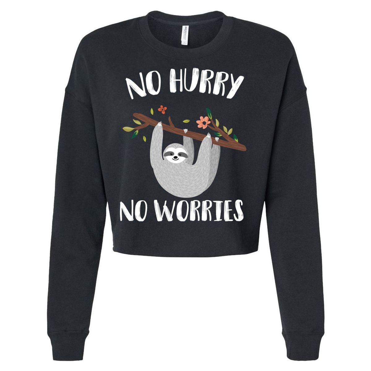 No Hurry No Worries Lazy Sloth Cropped Pullover Crew