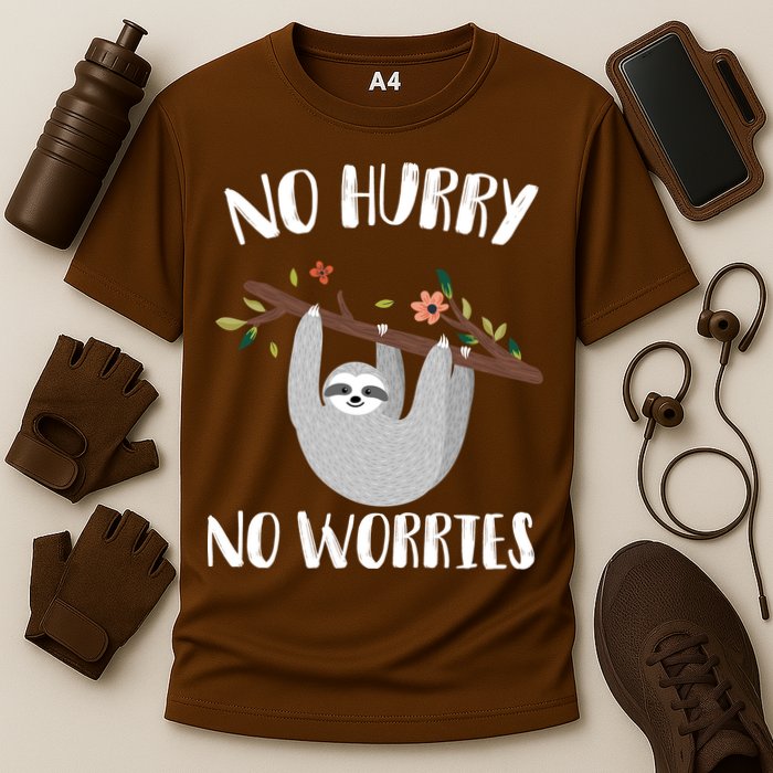 No Hurry No Worries Lazy Sloth Performance Shirt