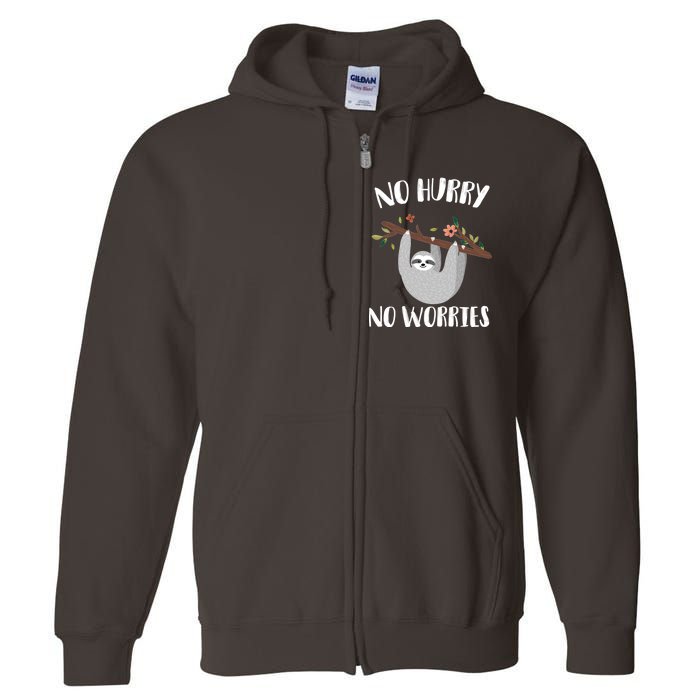 No Hurry No Worries Lazy Sloth Full Zip Hoodie