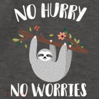 No Hurry No Worries Lazy Sloth Vector Backpack