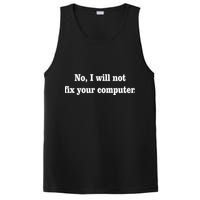 No I Will Not Fix Your Computer PosiCharge Competitor Tank
