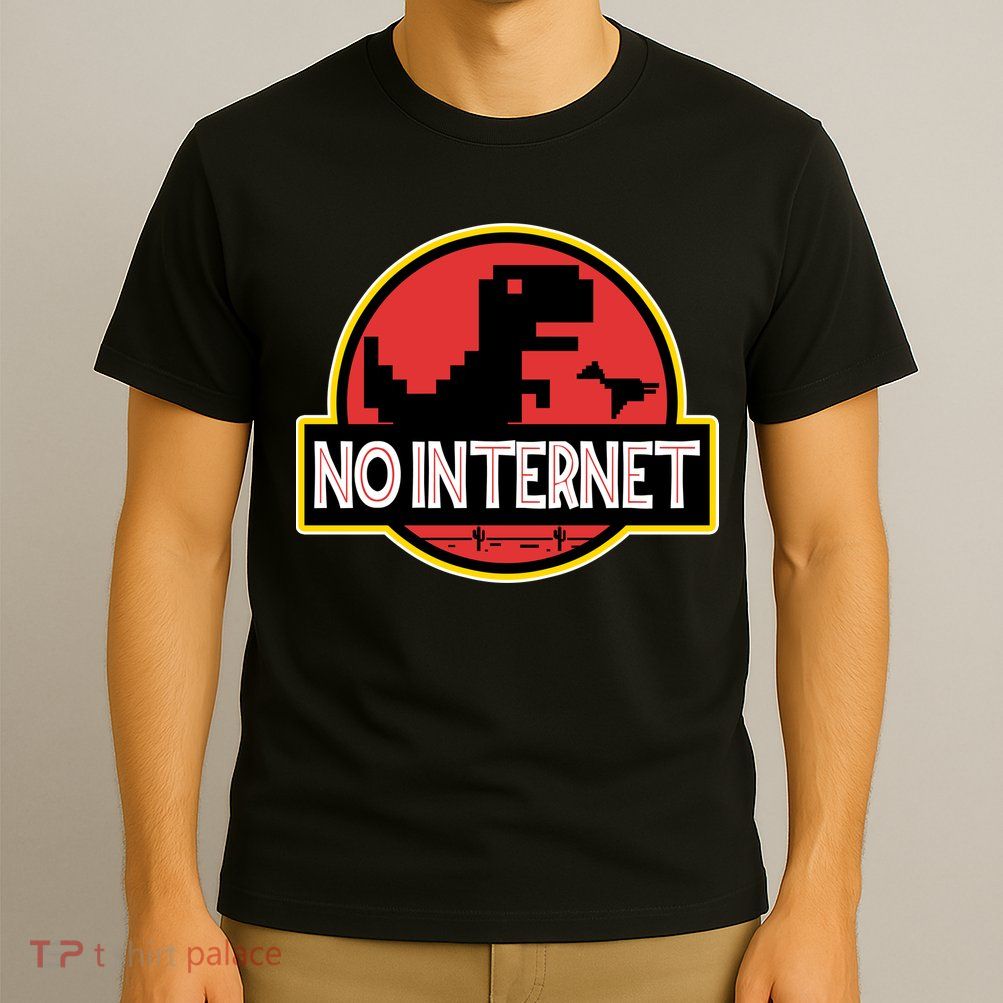 No Internet T-Rex T-Shirt