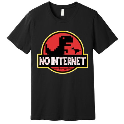 No Internet T-Rex Premium T-Shirt