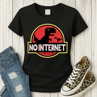 No Internet T-Rex Womens T-Shirt