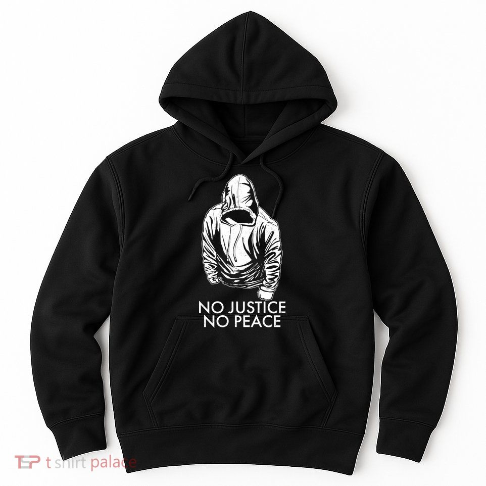 No Justice No Peace Black Lives Matter Hoodie