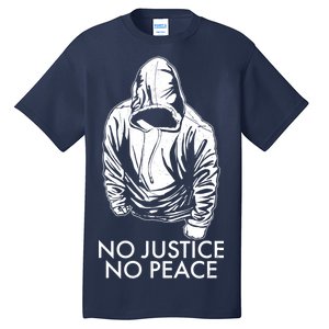 No Justice No Peace Black Lives Matter Tall T-Shirt