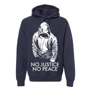 No Justice No Peace Black Lives Matter Premium Hoodie