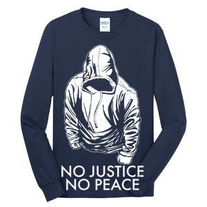 No Justice No Peace Black Lives Matter Tall Long Sleeve T-Shirt