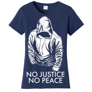 No Justice No Peace Black Lives Matter Women's T-Shirt