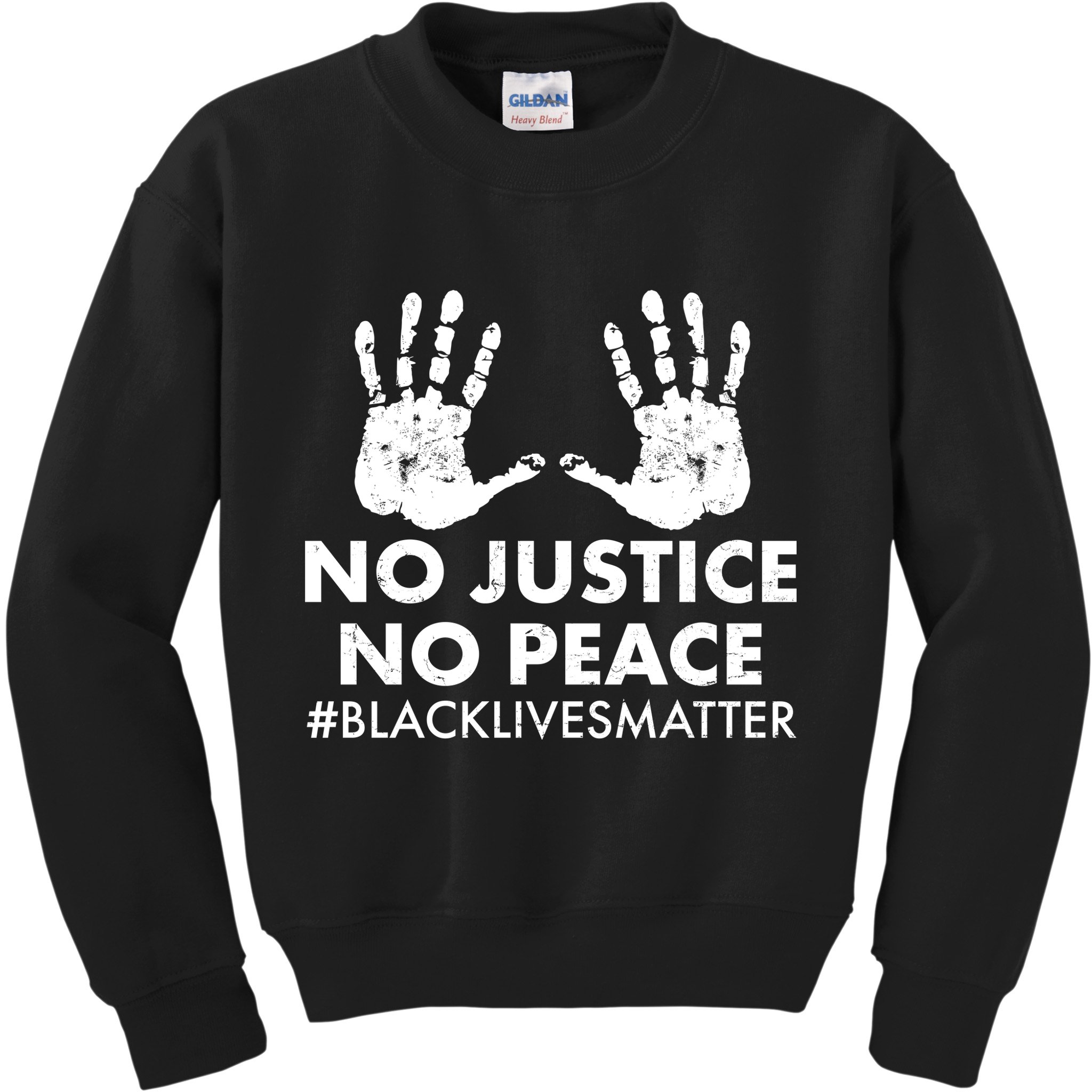 No Justice No Peace #BLACKLIVESMATTER Hand Prints Kids Sweatshirt