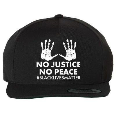 No Justice No Peace #BLACKLIVESMATTER Hand Prints Wool Snapback Cap
