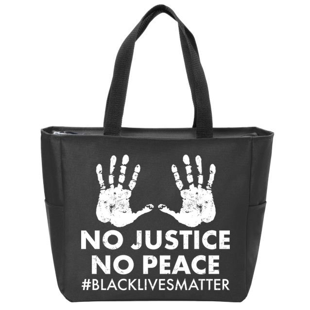 No Justice No Peace #BLACKLIVESMATTER Hand Prints Zip Tote Bag
