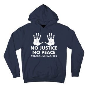 No Justice No Peace #BLACKLIVESMATTER Hand Prints Tall Hoodie