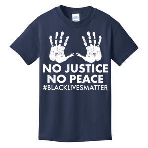 No Justice No Peace #BLACKLIVESMATTER Hand Prints Kids T-Shirt