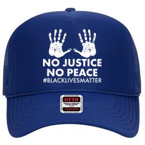 No Justice No Peace #BLACKLIVESMATTER Hand Prints High Crown Mesh Back Trucker Hat