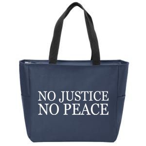 No Justice No Peace BLM Fight For Civil Rights Zip Tote Bag