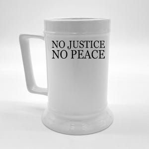 No Justice No Peace BLM Fight For Civil Rights Beer Stein