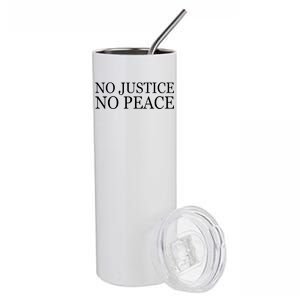 No Justice No Peace BLM Fight For Civil Rights Stainless Steel Tumbler