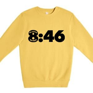 No Justice No Peace George Floyd Tribute 8:46 Premium Crewneck Sweatshirt