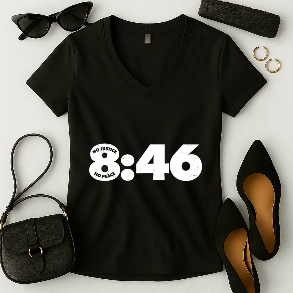 No Justice No Peace George Floyd Tribute 8:46 Women's V-Neck T-Shirt