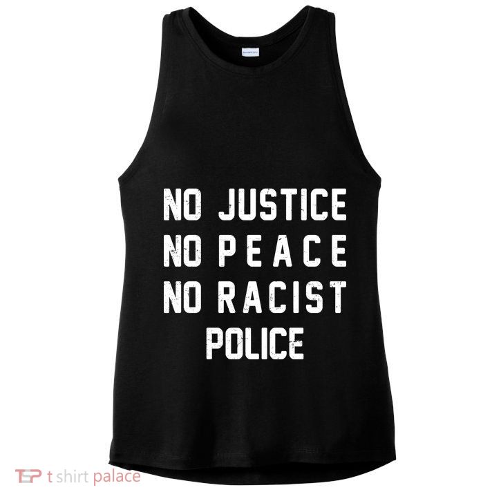 No Justice No Peace No Racist Police Ladies PosiCharge Tri-Blend Wicking Tank