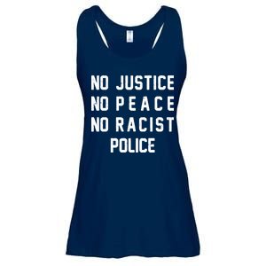 No Justice No Peace No Racist Police Ladies Essential Flowy Tank