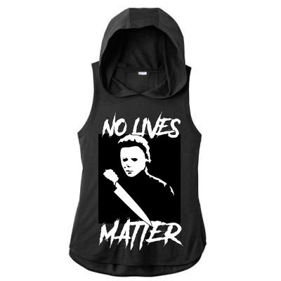 No Lives Matter Ladies PosiCharge Tri-Blend Wicking Draft Hoodie Tank