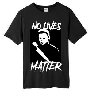 No Lives Matter Tall Fusion ChromaSoft Performance T-Shirt