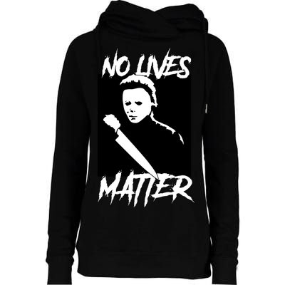 No Lives Matter Womens Funnel Neck Pullover Hood