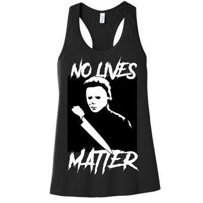 No Lives Matter Women's Racerback Tank